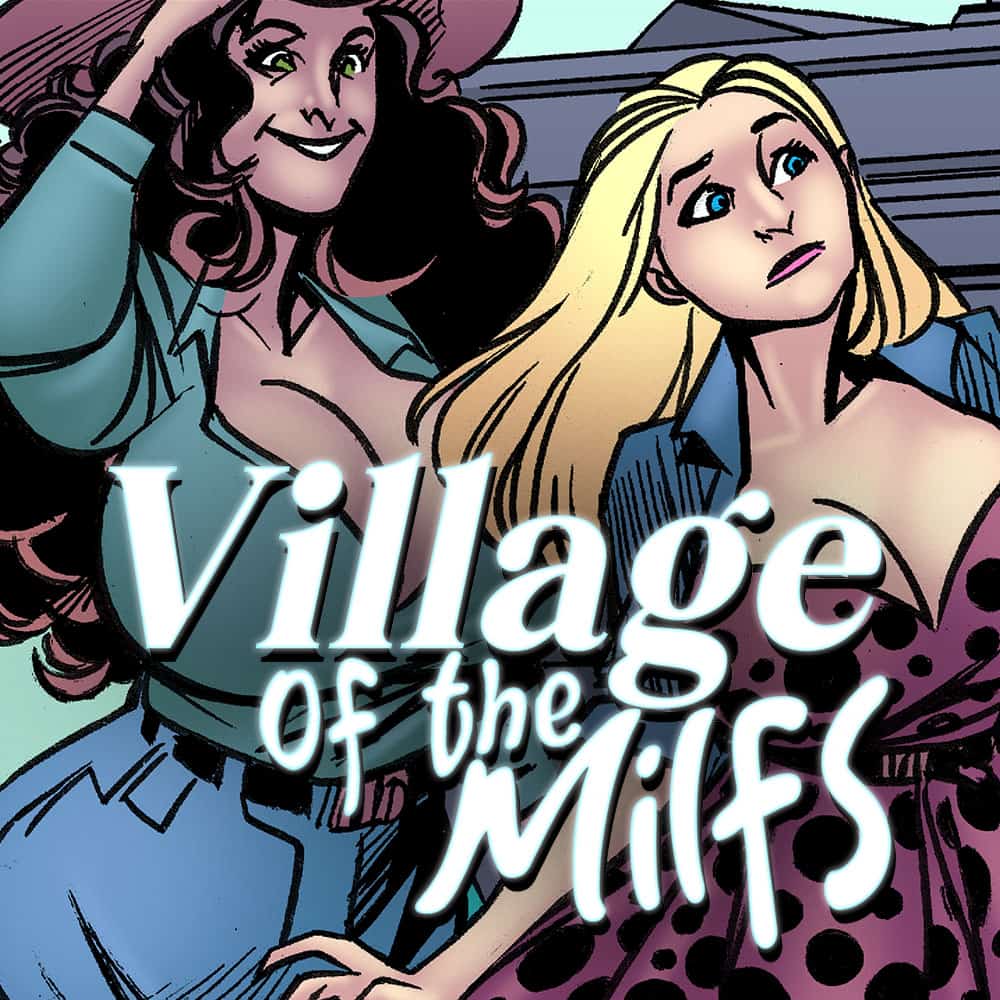 Village Of The MILFs Comic Download At Botcomics Village Of The MILFs Comic Download At Botcomics