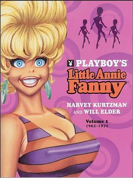 Little Annie Fanny – Satirical erotic comic strip by Harvey Kurtzman and Will Elder, published in Playboy (1962–1988)